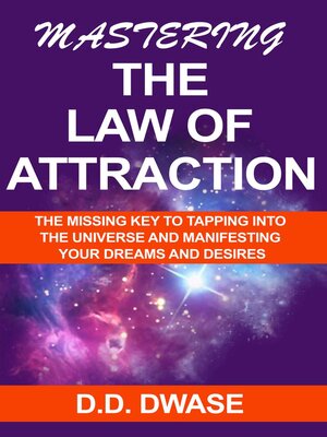 cover image of Mastering the Law of Attraction